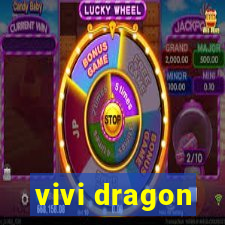 vivi dragon